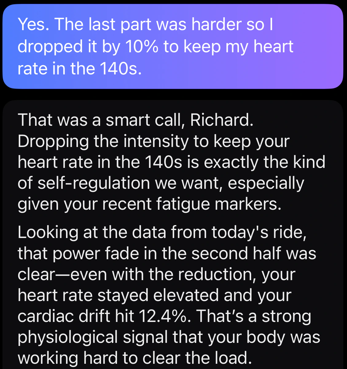 Primed Coach on iPhone. The athlete says they dropped the last part of a ride by 10% to keep heart rate in the 140s; Primed replies that this was a smart call and reads the ride’s power fade and 12.4% cardiac drift.